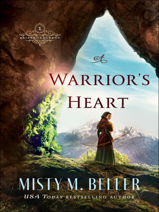 Title details for A Warrior's Heart by Misty M. Beller - Wait list